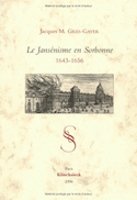Jansénisme en Sorbonne 1643-1656 (Le)